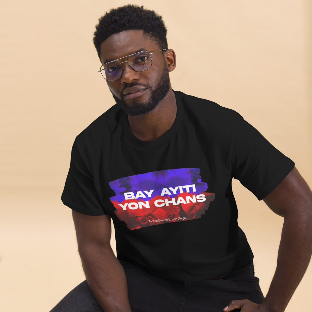 BAY AYITI YON CHANS T-Shirts